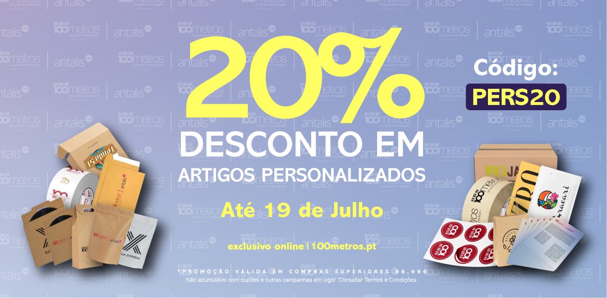 20% de desconto em artigos personalizados até 19 de julho em compras de valor igual ou superior a 100€