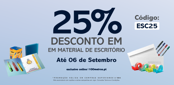 25% de Desconto em Artigos de escritorio ate dia 6 de setembro